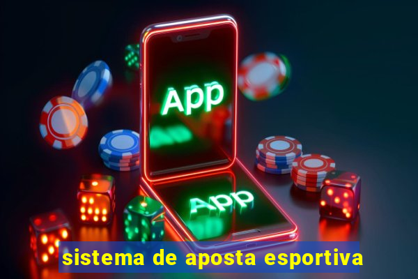 sistema de aposta esportiva